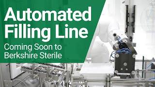 The fully automated, flexible, and isolator-based sterile filling line at Berkshire Sterile