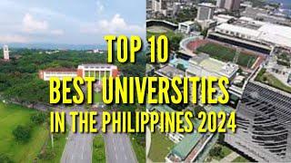 TOP 10 BEST UNIVERSITIES IN THE PHILIPPINES AS OF 2024