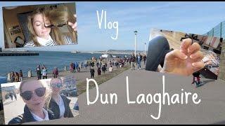 Gals Trip To Dun Laoghaire || Vlog