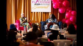 The Platform Builder® Summit | 2023 Recap | Hosted by Sharvette Mitchell