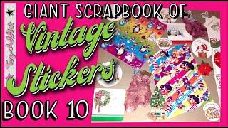 GIANT Scrapbook of Vintage 50s-80s Stickers Book #10 - Lisa Frank ~ Toy-Addict