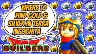 Dragon Quest Builders | Terra Incognita - Where To Find Gold And Silver