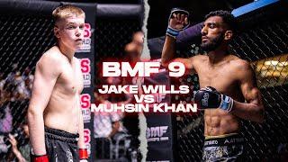 BMF 9 | Jake Wills vs Muhsin Khan | Amateur Flyweight MMA