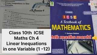 Class 10th Maths ICSE Ch 4 Linear Inequations in one variable (1-12)easy explained Like Share 