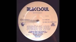 Sounds Of Soul - The Prophacy [Blacksoul Records]