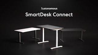 SmartDesk Connect - Our Most Customizable Standing Desk | Autonomous