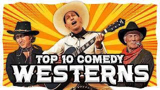 Top 10 BEST Western Comedy Movies Ever Made