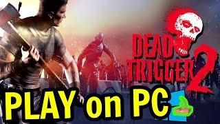  How to PLAY [ DEAD TRIGGER 2 ] on PC ▶ DOWNLOAD and INSTALL Usitility2