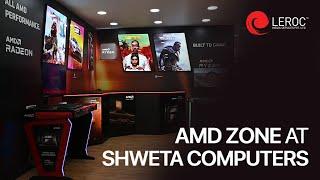 AMD ZONE AT SHWETA COMPUTERS