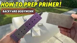 Painting Cars From Home: How to Block and Prepare Primer for Final Paint, Episode 3