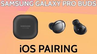 How To Pair Samsung Galaxy Buds Pro To iOS Apple iPhone | How to Tutorial