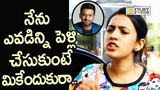 Niharika Fires on Media about Marriage Gossips || Happy Wedding Movie Promotional Video