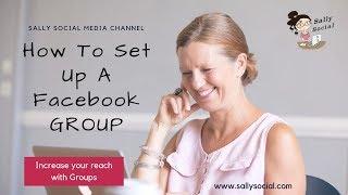 How To Set Up A Facebook Group 2019