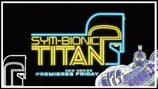 Sym-Bionic Titan - All Promos/Trailers on CN & Toonami
