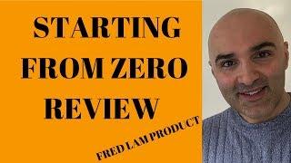 STARTING FROM ZERO REVIEW  Fred Lam's e-Commerce Training Worth It?