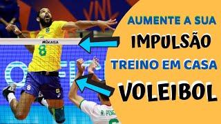 TREINO DE IMPULSÃO EM CASA | VOLEIBOL