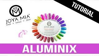 Joya Mia Aluminix Nail Tutorial - Lynamy Beauty Supply