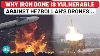 Iron Dome Fails Again: Why Hezbollah Drones Manage To Trick Israel’s Famed Defence System | Gaza War