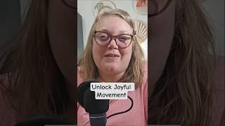 Unlock Joyful Movement: Ditch the Gym, Embrace the Fun!