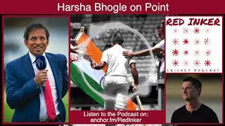 HARSHA BHOGLE on Point | Red Inker CRICKET PODCAST