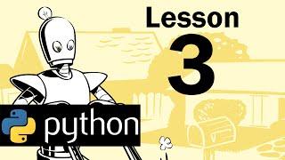 Lesson 3 - Python Programming (Automate the Boring Stuff with Python)