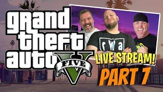 GTA 5 Gameplay Part 7 (LIVE)