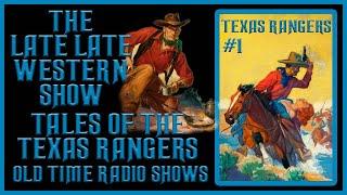 Tales Of The Texas Rangers Western Old Time Radio Shows