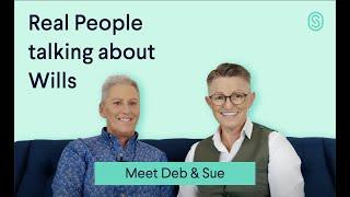 Safewill | Real people talking about Wills | Meet Deb & Sue