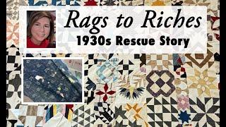 ️ RAGS TO RICHES ️ - My Story of 1930s ragged quilt block rescue. (Bonus footage at 18:30)