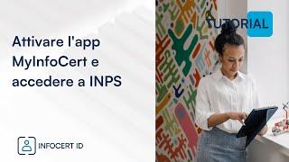 Come attivare l'App MyInfoCert per SPID e accedere al sito INPS