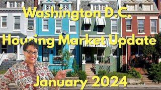 Washington DC Housing Market | January 2024 Update