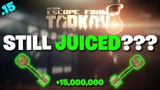 Escape From Tarkov PVE - Is Rusted Bloody Key STILL Juiced In Patch 0.15? (+15,000,000 MILLION)