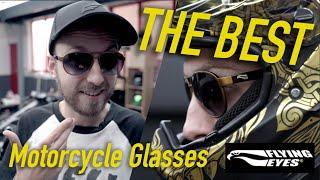 The BEST Sunglasses for riding - Flying Eyes Optics