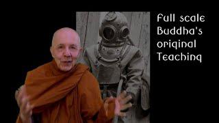 Full Scale Buddha's Original Teaching - Paticca Samuppada  (Ashin Ottama)