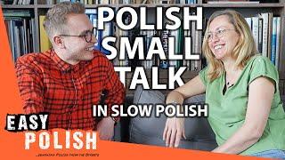 11 Minute Conversation in Slow Polish | Super Easy Polish 75