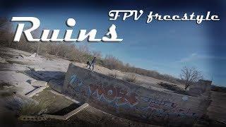 Fpv Bando - RUINS FREESTYLE