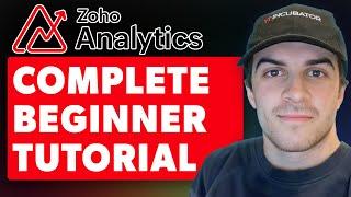 Zoho Analytics Complete Tutorial For Beginners (Full 2024 Guide)