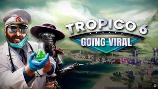 Tropico 6 Going Viral - #1 - Максимальная сложность (Песочница)