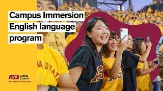 Global Launch: Campus Immersion English language program | Arizona State University