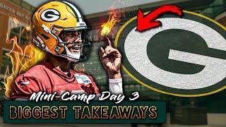 Biggest Takeaways & Notes from Packers Mini Camp Day 3 | Love on FIRE!
