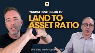 Understanding Land to Asset Ratio: Your Ultimate Guide!