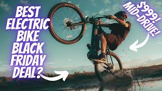 5 Best eBikes Black Friday Deals You Won't Want to Miss!