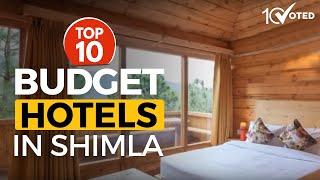 Top 10 Budget Hotels in Shimla [2019]