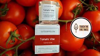 Tomato Vine Candle Review | Outdoor Fellow Brand Introduction | TouchTheFireTwice