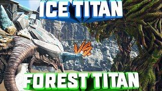 БИТВА В АРК ! ЛЕДЯНОЙ ТИТАН ПРОТИВ ТИТИНА ЛЕСА / ICE TITAN VS FOREST TITAN