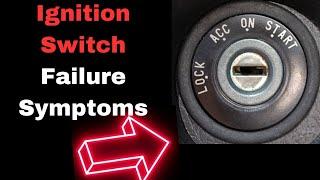 Bad Ignition Switch Symptoms: 6 Common Signs