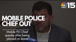 Mobile Police Chief speaks after being put on administrative leave - NBC 15 WPMI