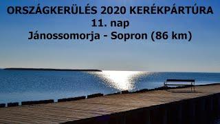 Országkerülés 2020 11. nap, avagy "Olyan hosszú lesz a vonatozás! Vajon nem lesz nagyon fárasztó?"