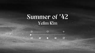 Yelim KIM 2022/23 FS Music "Summer of ’42"