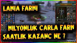 MİLYONLUK CAR İLE LAMİA FARM SAATLIK KAZANC **GB  #knightonlinefarm #knightfarm #knightonline